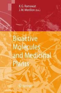 bokomslag Bioactive Molecules and Medicinal Plants