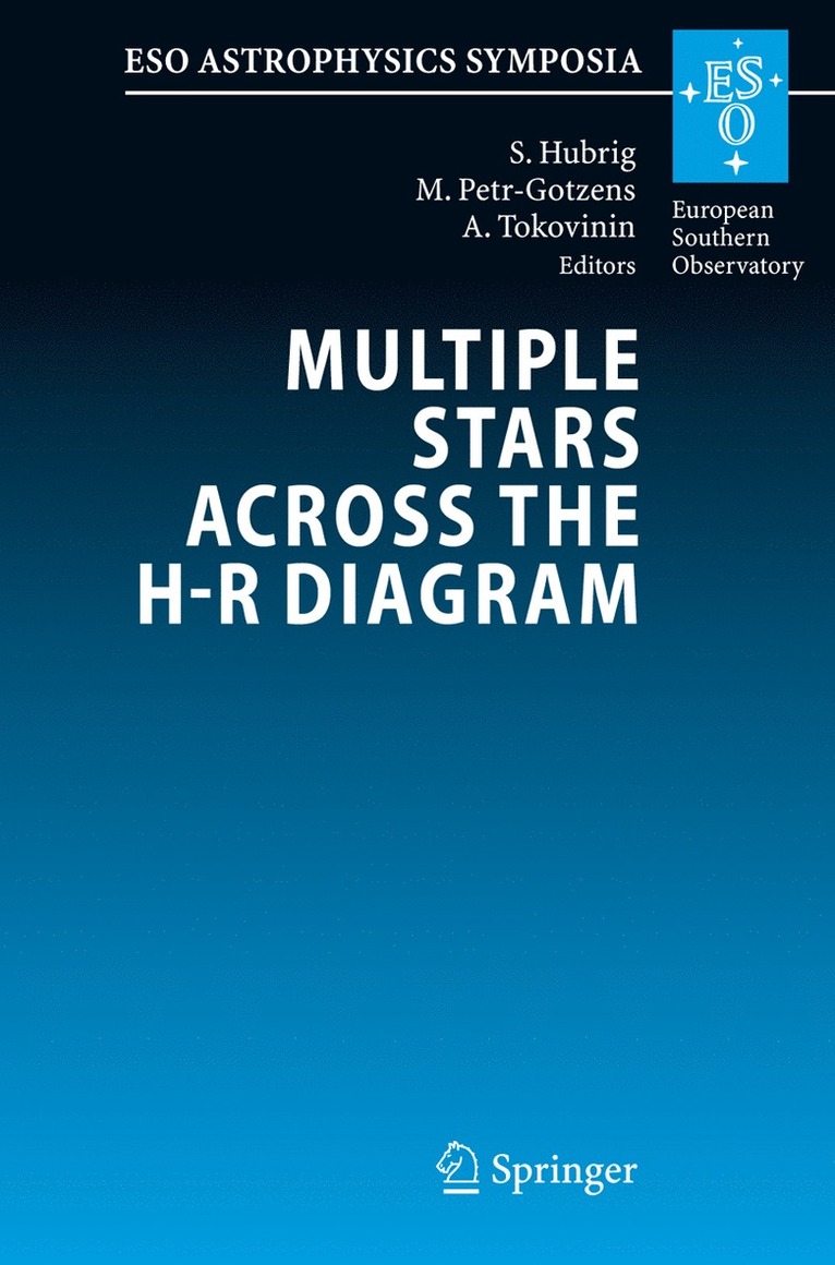 Swetlana Hubrig, Monika Petr-Gotzens, Andrei Tokovinin - Multiple Stars across the H-R Diagram, Häftad