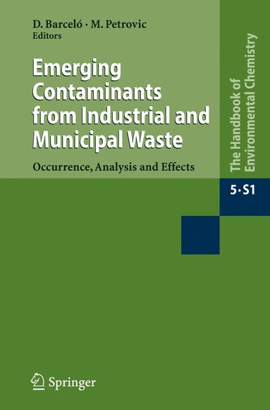 bokomslag Emerging Contaminants from Industrial and Municipal Waste