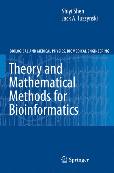 bokomslag Theory and Mathematical Methods in Bioinformatics