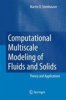 bokomslag Computational Multiscale Modeling of Fluids and Solids