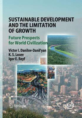 Sustainable Development and the Limitation of Growth 1