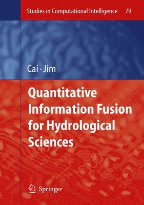 bokomslag Quantitative Information Fusion for Hydrological Sciences