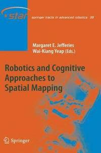 bokomslag Robotics and Cognitive Approaches to Spatial Mapping