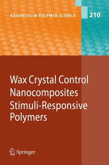 bokomslag Wax Crystal Control - Nanocomposites - Stimuli-Responsive Polymers