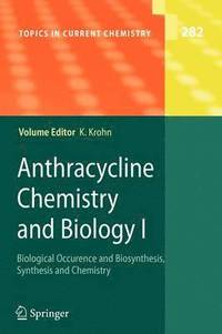 bokomslag Anthracycline Chemistry and Biology I
