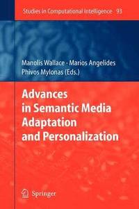 bokomslag Advances in Semantic Media Adaptation and Personalization