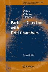 bokomslag Particle Detection with Drift Chambers