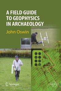bokomslag Field Guide to Geophysics in Archaeology