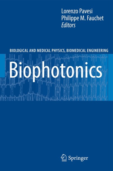 Lorenzo Pavesi, Philippe M. Fauchet - Biophotonics, Häftad