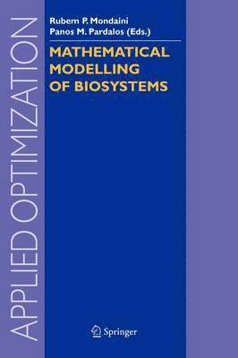 Mathematical Modelling of Biosystems 1