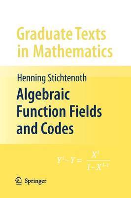 bokomslag Algebraic Function Fields and Codes