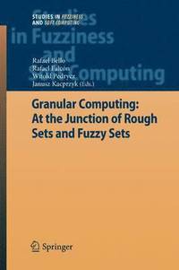 bokomslag Granular Computing: At the Junction of Rough Sets and Fuzzy Sets