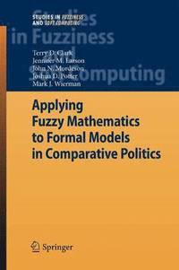 bokomslag Applying Fuzzy Mathematics to Formal Models in Comparative Politics