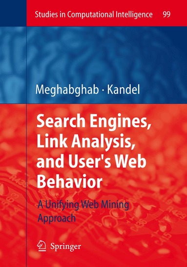 George Meghabghab, Abraham Kandel - Search Engines, Link Analysis, and User's Web Behavior, Häftad