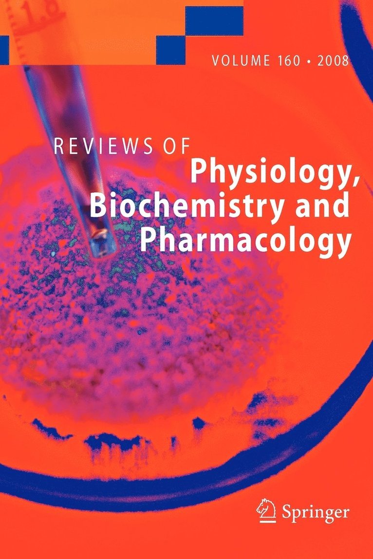 Reviews of Physiology, Biochemistry and Pharmacology 160 1