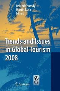 bokomslag Trends and Issues in Global Tourism 2008