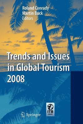 bokomslag Trends and Issues in Global Tourism 2008