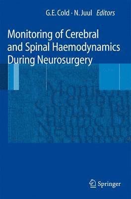 Monitoring of Cerebral and Spinal Haemodynamics during Neurosurgery 1
