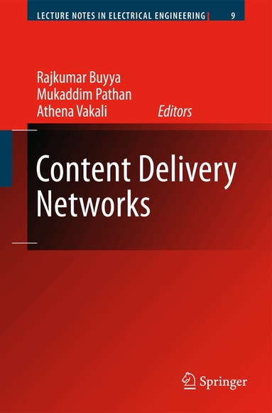 Rajkumar Buyya, Mukaddim Pathan, Athena Vakali - Content Delivery Networks, Häftad