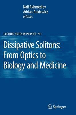 bokomslag Dissipative Solitons: From Optics to Biology and Medicine