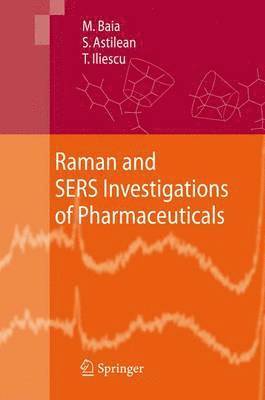 bokomslag Raman and SERS Investigations of Pharmaceuticals