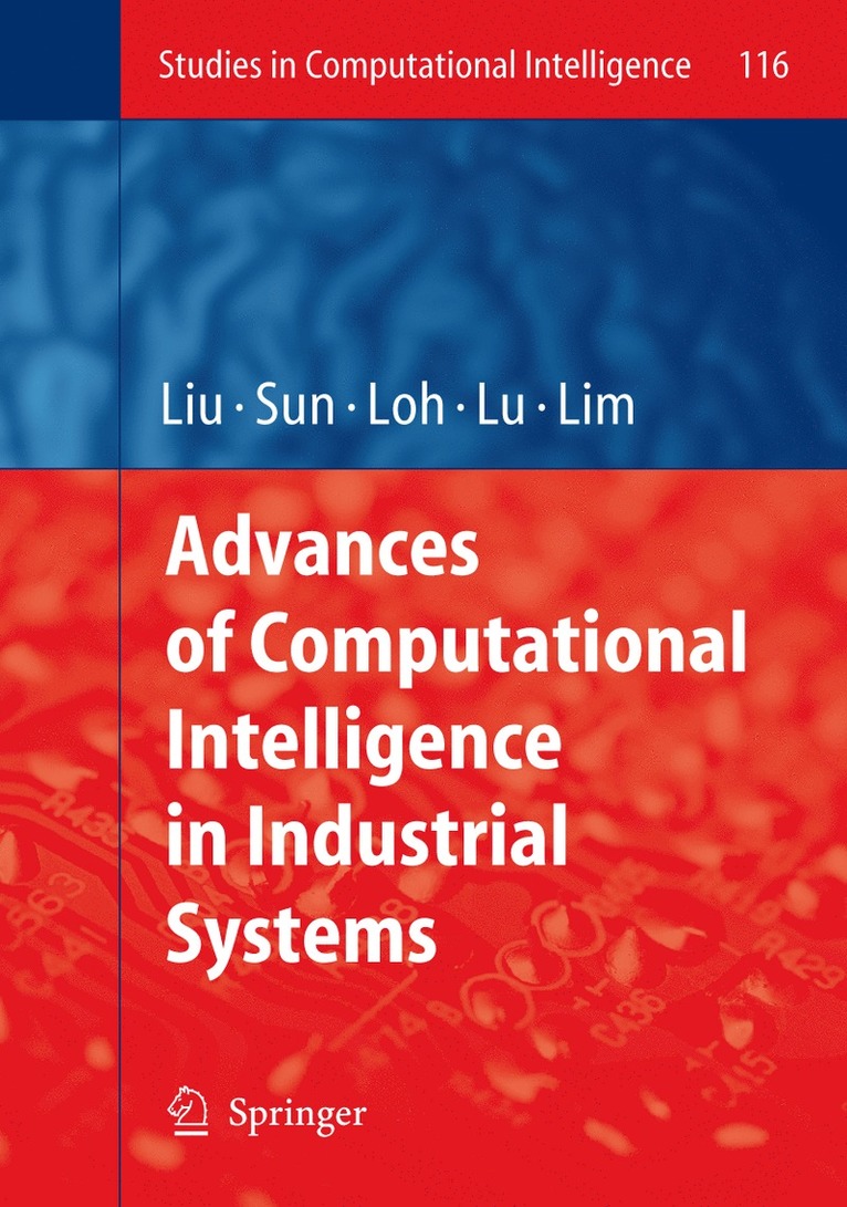 Advances of Computational Intelligence in Industrial Systems 1