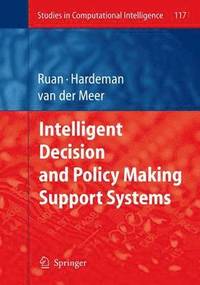 bokomslag Intelligent Decision and Policy Making Support Systems