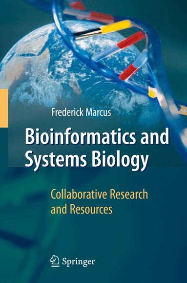 Frederick Marcus - Bioinformatics and Systems Biology, Häftad