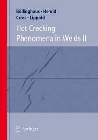 bokomslag Hot Cracking Phenomena in Welds II