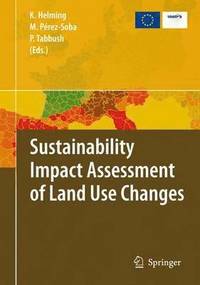 bokomslag Sustainability Impact Assessment of Land Use Changes