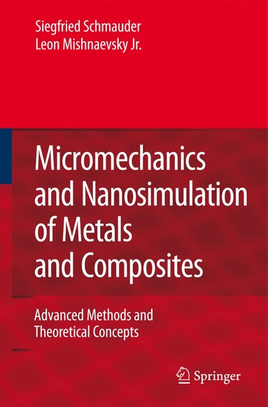 bokomslag Micromechanics and Nanosimulation of Metals and Composites