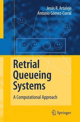 Retrial Queueing Systems 1