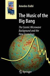 bokomslag The Music of the Big Bang