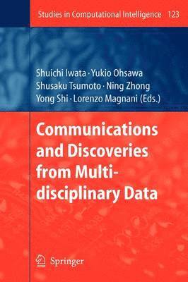 Communications and Discoveries from Multidisciplinary Data 1