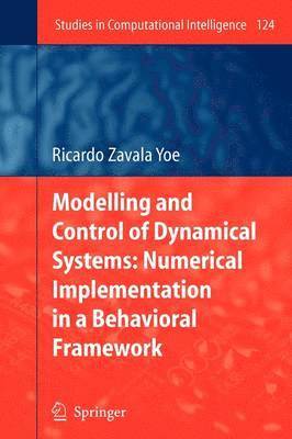 bokomslag Modelling and Control of Dynamical Systems: Numerical Implementation in a Behavioral Framework
