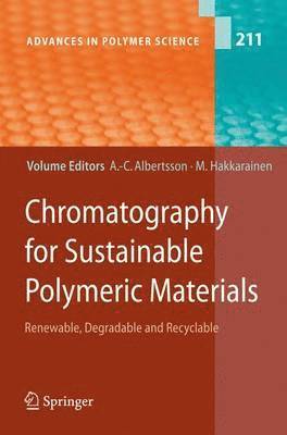 bokomslag Chromatography for Sustainable Polymeric Materials