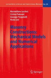 bokomslag Masonry Constructions: Mechanical Models and Numerical Applications