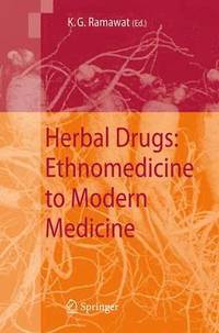 bokomslag Herbal Drugs: Ethnomedicine to Modern Medicine
