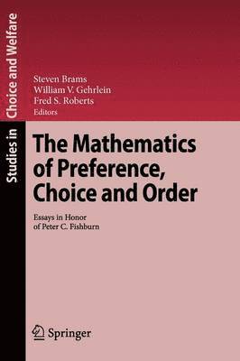 Steven Brams, William V. Gehrlein, Fred S. Roberts - Mathematics of Preference, Choice and Order, Häftad