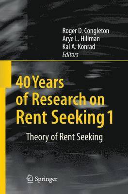 bokomslag 40 Years of Research on Rent Seeking 1