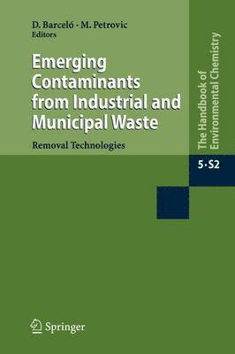 bokomslag Emerging Contaminants from Industrial and Municipal Waste