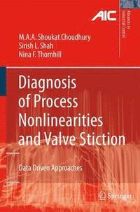 bokomslag Diagnosis of Process Nonlinearities and Valve Stiction