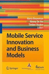 bokomslag Mobile Service Innovation and Business Models