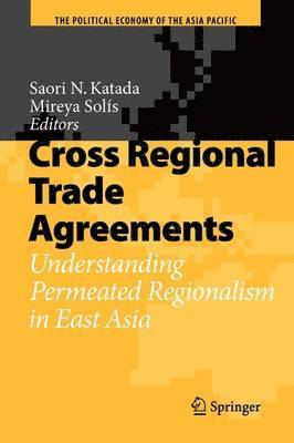 Cross Regional Trade Agreements 1