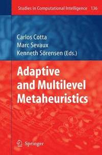 bokomslag Adaptive and Multilevel Metaheuristics