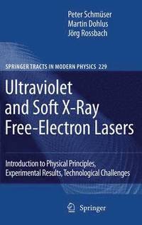 bokomslag Ultraviolet and Soft X-Ray Free-Electron Lasers