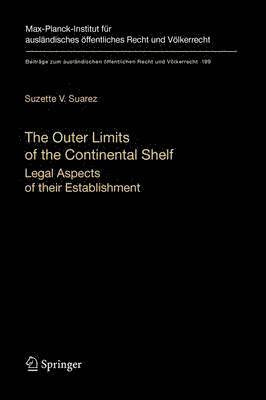 bokomslag The Outer Limits of the Continental Shelf