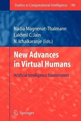 New Advances in Virtual Humans 1