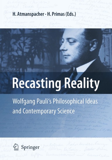 Harald Atmanspacher, Hans Primas - Recasting Reality, Häftad